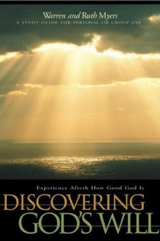 Cover of Discovering Gods Will