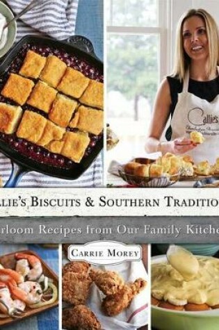 Cover of Callie's Biscuits and Southern Traditions