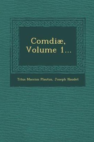 Cover of Comdiae, Volume 1...