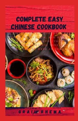 Book cover for Complete Easy Chinese Cookbook