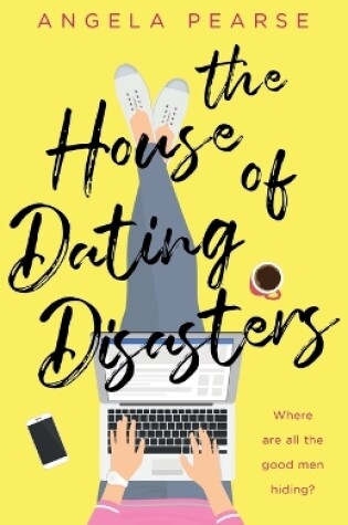 Cover of The House of Dating Disasters