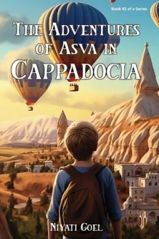 Cover of The Adventures of Asva in Cappadocia