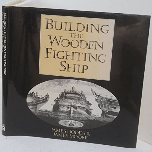 Book cover for Building the Wooden Fighting Ship