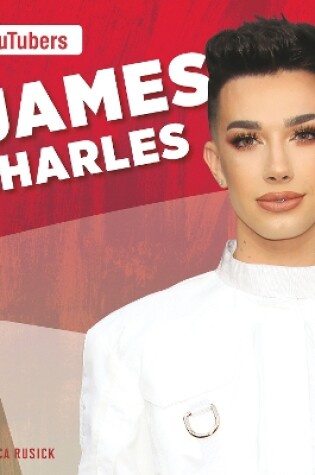 Cover of YouTubers: James Charles