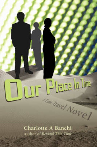 Cover of Our Place in Time