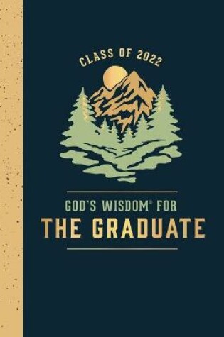 Cover of God's Wisdom for the Graduate: Class of 2022 - Mountain
