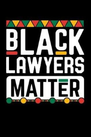 Cover of Black Lawyers Matter