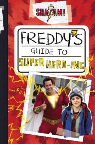 Cover of Freddy's Guide to Super Hero-Ing
