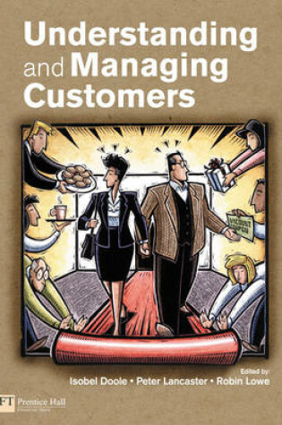Cover of Understanding and Managing Customers
