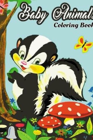 Cover of Baby Animals Coloring Book