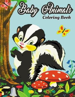 Book cover for Baby Animals Coloring Book