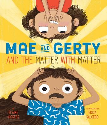 Book cover for Mae and Gerty and the Matter with Matter