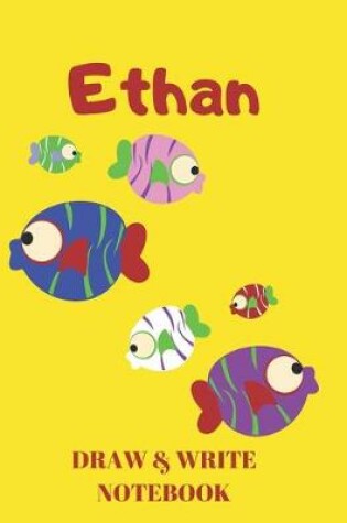 Cover of Ethan Draw & Write Notebook