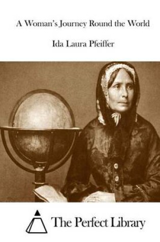 Cover of A Woman's Journey Round the World