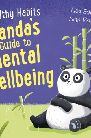 Cover of Healthy Habits: Panda's Guide to Mental Wellbeing