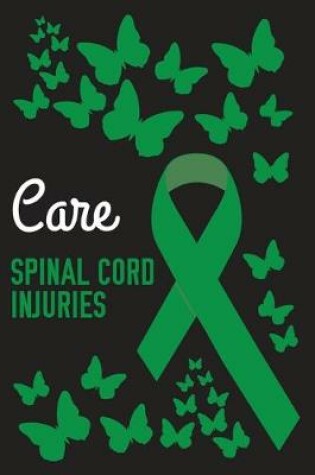 Cover of Care Spinal Cord Injuries