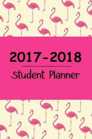 Cover of 2017 - 2018 Student Planner