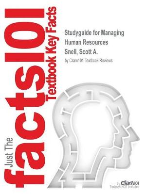 Book cover for Studyguide for Managing Human Resources by Snell, Scott A., ISBN 9781285866390