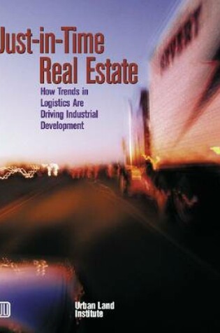 Cover of Just-in-Time Real Estate