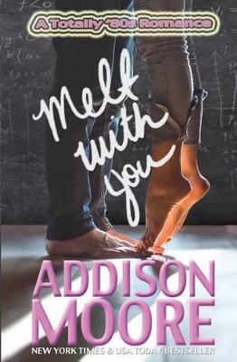 Book cover for Melt with You