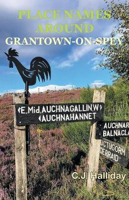 Cover of Place Names Around Grantown-on-Spey
