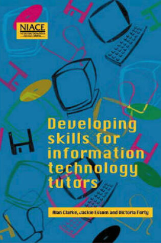 Cover of Developing Skills for Information Technology Tutors