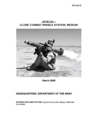 Book cover for FM 3-22.37 Javelin- Close Combat Missile System, Medium