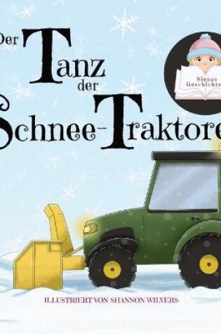 Cover of Der Tanz der Schnee-Traktoren