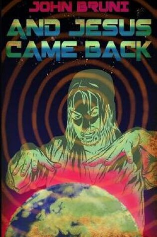 Cover of And Jesus Came Back