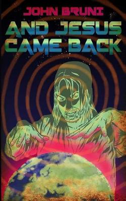 Book cover for And Jesus Came Back