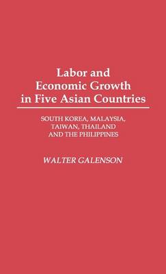 Book cover for Labor and Economic Growth in Five Asian Countries