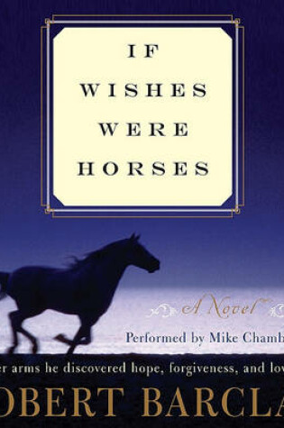 Cover of If Wishes Were Horses