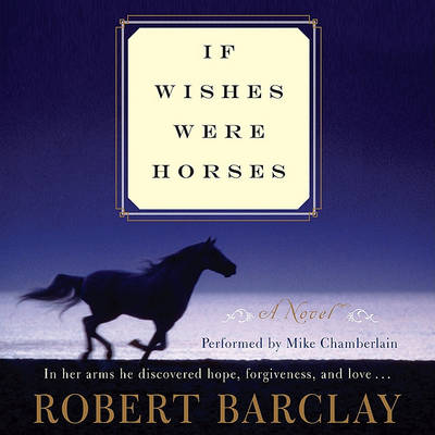 Book cover for If Wishes Were Horses