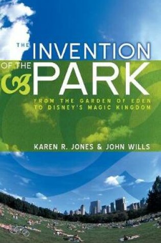 Cover of The Invention of the Park