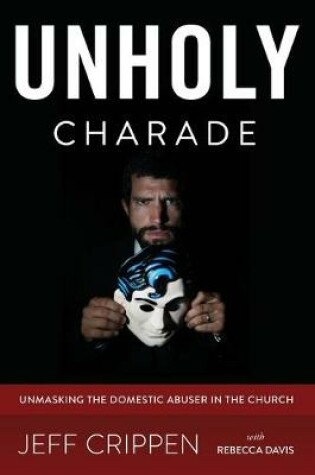 Cover of Unholy Charade