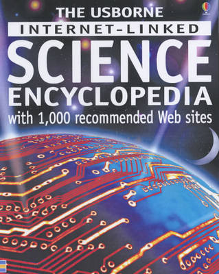 Book cover for The Usborne Internet-linked Science Encyclopedia