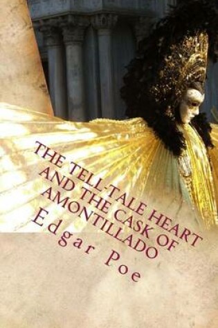 Cover of The Tell-Tale Heart and The Cask of Amontillado