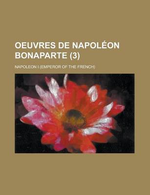 Book cover for Oeuvres de Napoleon Bonaparte (3)