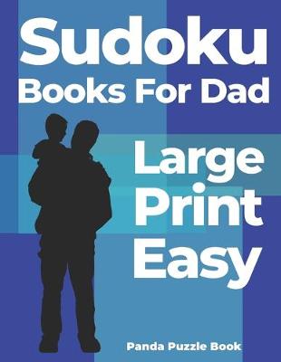 Book cover for Sudoku Books For Dad Large Print Easy