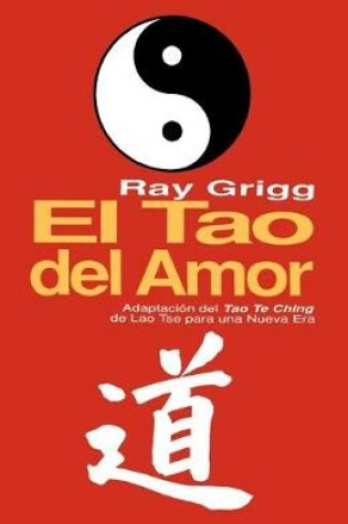 Cover of El Tao Del Amor