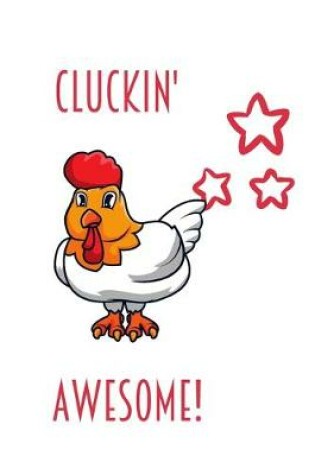 Cover of Cluckin' Awesome