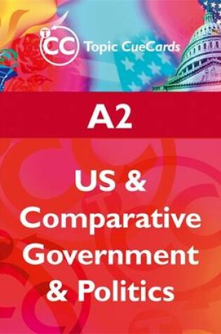 Cover of A2 US and Comparative Government and Politics