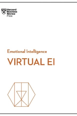 Cover of Virtual EI (HBR Emotional Intelligence Series)