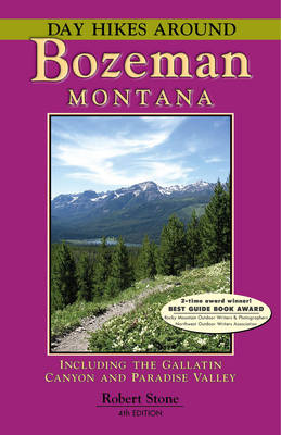 Book cover for Day Hikes Around Bozeman, Montana