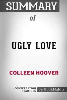 Book cover for Summary of Ugly Love by Colleen Hoover