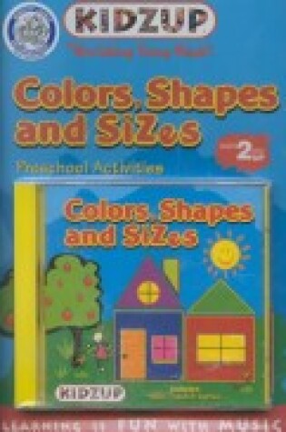 Cover of Colors, Shapes & Sizes
