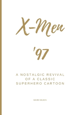 Book cover for X-Men '97