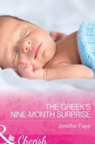 Cover of The Greek's Nine-Month Surprise