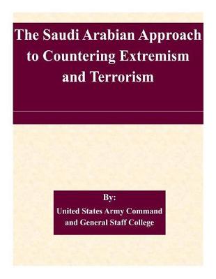 Book cover for The Saudi Arabian Approach to Countering Extremism and Terrorism