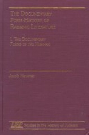 Cover of The Documentary Form-History of Rabbinic Litarature, I